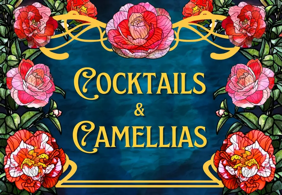 Cocktails & Camellias